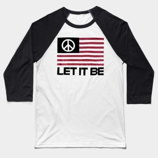 Let It Be Baseball T-Shirt